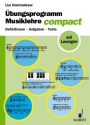 �bungsprogramm Musiklehre compact Definitionen - Aufgaben - Tests