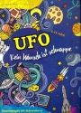 UFO - Kein Wunsch ist schnuppe f�r Soli, Kinderchor und Instrumente Gesamtausgabe/Klavier-Partitur