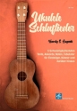 Ukulele Schlaflieder f�r Ukulele/Tabulatur (+Text)