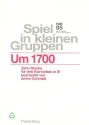 Um 1700 f�r 3 Klarinetten 3 Spielpartituren
