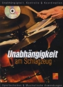 Unabh�ngigkeit am Schlagzeug (+DVD)