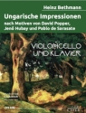 Ungarische Impressionen f�r Violoncello und Klavier