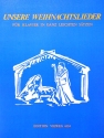 Unsere Weihnachtslieder f�r Klavier (mit Text) (leicht arrangiert)