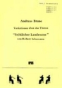 VARIATIONEN UEBER DAS THEMA FROEHLICHER LANDMANN FUER 2 Trompeten und 2 Posaunen