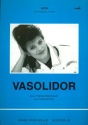 Vasolidor: f�r Gesang und Klavier Klavier