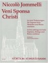 Veni sponsa Christi f�r Sopran solo, Streicher und Bc Partitur (la)