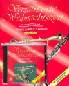 Verzauberte Weihnachtszeit (+CD) f�r Trompete-Klarinette-Saxophon