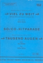 Viel zu weit  + Tausend Augen: f�r Salonorchester