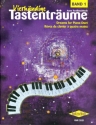 Vierh�ndige Tastentr�ume Band 1 f�r Klavier zu 4 H�nden Spielpartitur