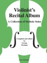 Violinist's Recital Album a Collection of Stylistic Solos for Violin and piano