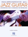 Visual Improvisation: for jazz guitar