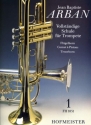 Vollst�ndige Schule Band 1 f�r Trompete (Fl�gelhorn, Cornet � Piston und Tenorhorn)