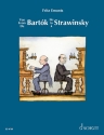 Von Bartok bis Strawinsky f�r Klavier