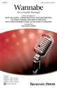 Wannabe (As an English Madrigal) f�r female chorus (SSAA) a cappella score