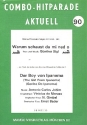 Warum schaust du mi ned o   und Der Boy von Ipanema: f�r Combo