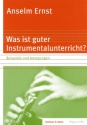 Was ist guter Instrumentalunterricht? Beispiele und Anregungen