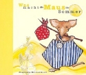 Was macht die Maus im Sommer  CD