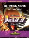 We three kings jazz ensemble PARTITUR + STIMMEN