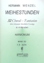 Weihestunden Band 3 (Nr.17-24) 32 Choral-Fantasien �ber bekannte kirchliche Ges�nge f�r Harmonium