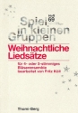 Weihnachtliche Lieds�tze f�r Posaunenchor (Blechbl�ser-Ensemble) Spielpartitur in C