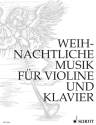 Weihnachtliche Musik f�r Violine und Klavier