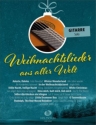Weihnachtslieder aus aller Welt (+Online Audio) f�r Gitarre solo
