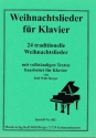Weihnachtslieder f�r Klavier (mit Texten)