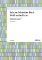 Weihnachtslieder zu 4 Stimmen f�r Blockfl�ten, Streicher oder Chor Partitur