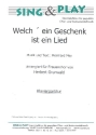 Welch' ein Geschenk ist ein Lied f�r Frauenchor und Klavier Kklavierpartitur