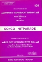 Wenn d' Sehnsucht brennt + Es gibt kein n�chstes Mal: f�r Salonorchester