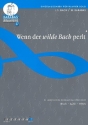 Wenn der wilde Bach perlt f�r Klavier