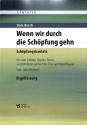 Wenn wir durch die Sch�pfung gehn f�r 2 Solisten (Sopran/Tenor), gem Chor und Orgel (Klavier) Orgelfassung