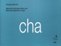 Wenn wir in h�chsten N�ten sein Kleine Choralpartita f�r Orgel
