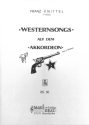 Westernsongs auf dem Akkordeon f�r Akkordeon mit zweiter Stimme