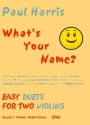 What's your Name for 2 violins score