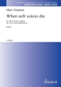 When soft Voices die (2014) for mixed choir and cor anglais choral score