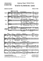 White-Flowering Days op. 37 f�r gemischter Chor (SATB) a cappella Chorpartitur