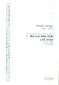 Wie nun alles stirbt und endet op.25,1 f�r gem Chor a cappella Partitur