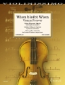 Wien bleibt Wien f�r Violine und Klavier