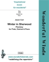 Winter in Sherwood (Phantasy) for flute, Bb clarinet and piano score and parts