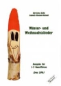 Winter- und Weihnachtslieder (+CD) f�r 1-3 Fl�ten