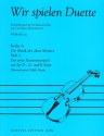 Wir spielen Duette Reihe A Band 2 f�r 2 Violinen (Klarinetten)