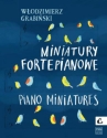 Wlodzimierz Grabinski - Piano miniatures for piano