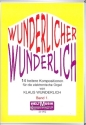 Wunderlicher Wunderlich Band 1 12 heitere Kompositionen f�r E-Orgel