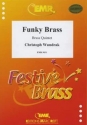 WUNDRAK, Ch. Funky Brass 2 Trompeten, Horn, Posaune & Tuba