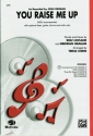 You raise me up for mixed chorus and piano (rhythm group and violin ad lib) score