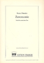 Zeremonie f�r gem Chor (SSTT) Partitur und je 1 Chorstimme