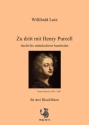Zu dritt mit Henry Purcell f�r 3 Blockfl�ten (SAT) Spielpartitur