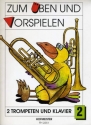 Zum �ben und Vorspielen Band 2 f�r 2 Trompeten und Klavier