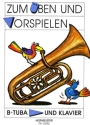 Zum �ben und Vorspielen f�r Tuba in B und Klavier